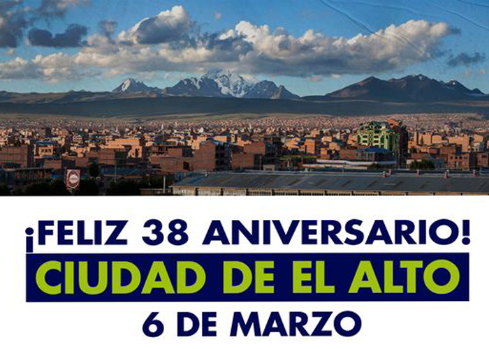 ¡FELICITACIONES A LA CIUDAD DE EL ALTO EN SU 38 ANIVERSARIO!